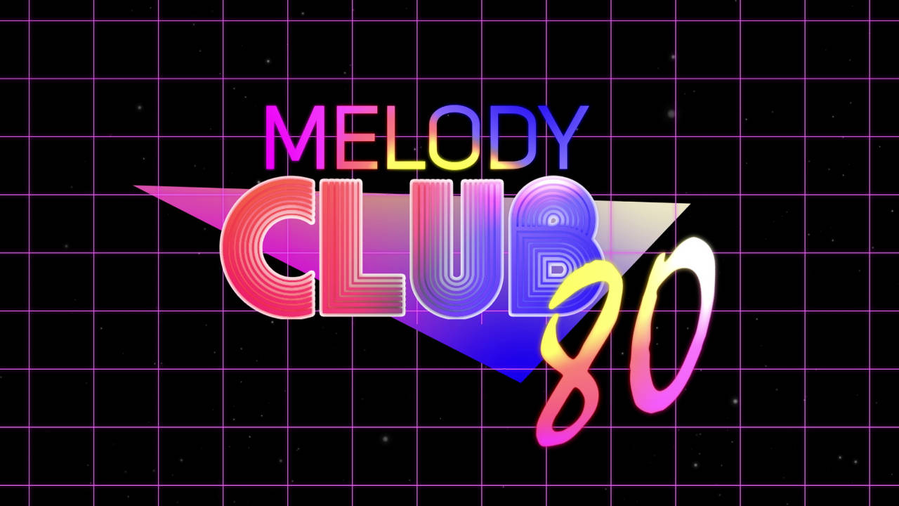 Melody Club 80 - Épisode 7